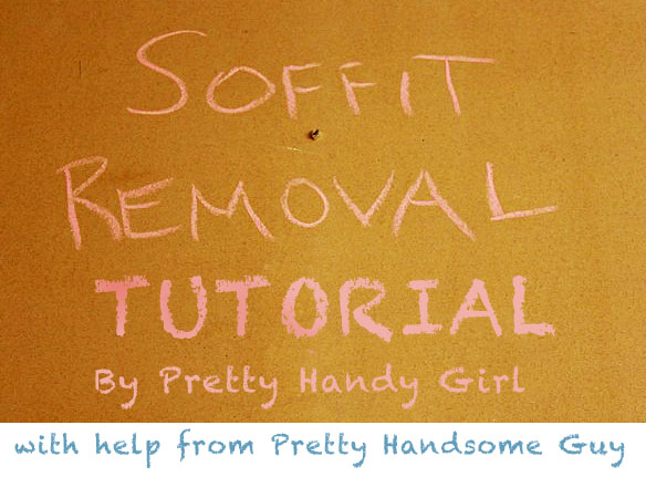 soffit_removal_tutorial How to Remove a Soffit - Kitchen Renovation Update