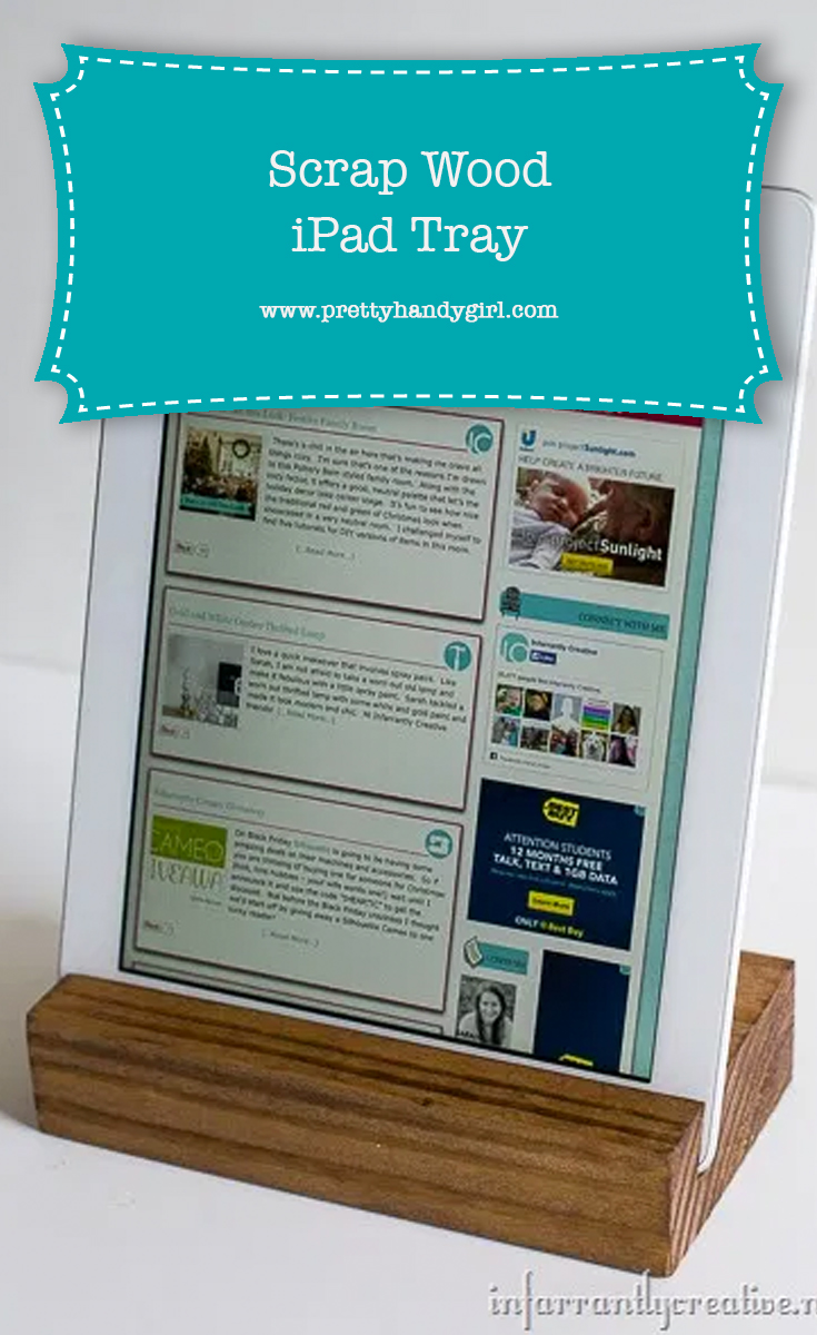 DIY Scrap Wood Ipad Tray | Pretty Handy Girl