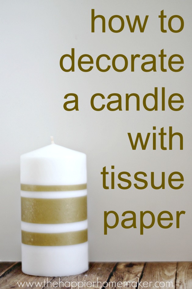 how to decorate a candle with tissue paper