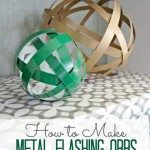 Metal-Flashing-Orbs