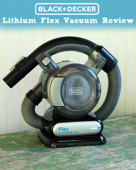 Black + Decker Flex Lithium Vacuum | Pretty Handy Girl