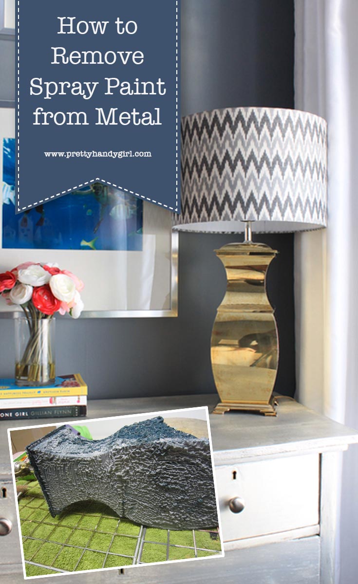 Check out this tutorial on how to remove spray paint from metal | DIY project | Pretty Handy Girl #prettyhandygirl #DIY