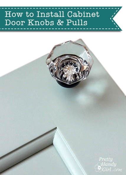 How to Install Cabinet Door Knobs and Drawer Pulls Perfectly the First Time | Pretty Handy Girl