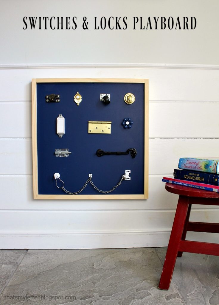 Switches and Locks Playboard | Pretty Handy Girl