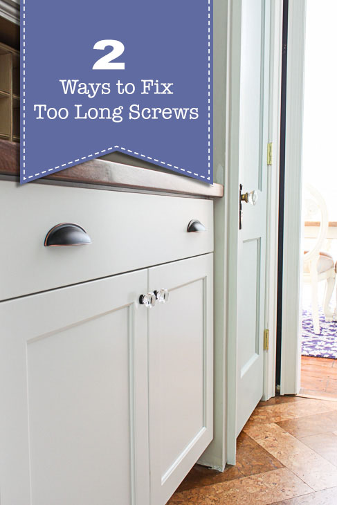 2 Ways to Fix a Knob Screw that's Too Long | Pretty Handy Girl