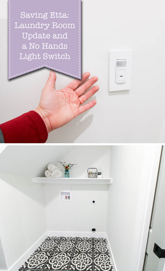 Laundry Room Update and a No Hands Light Switch