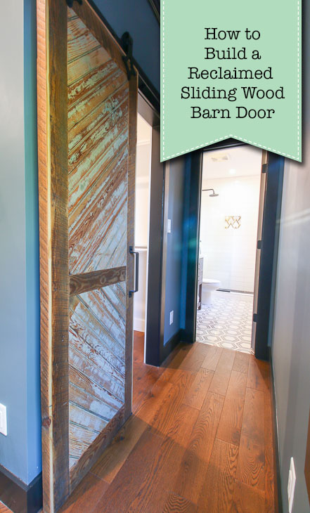 How to Build a Reclaimed Wood Sliding Barn Door