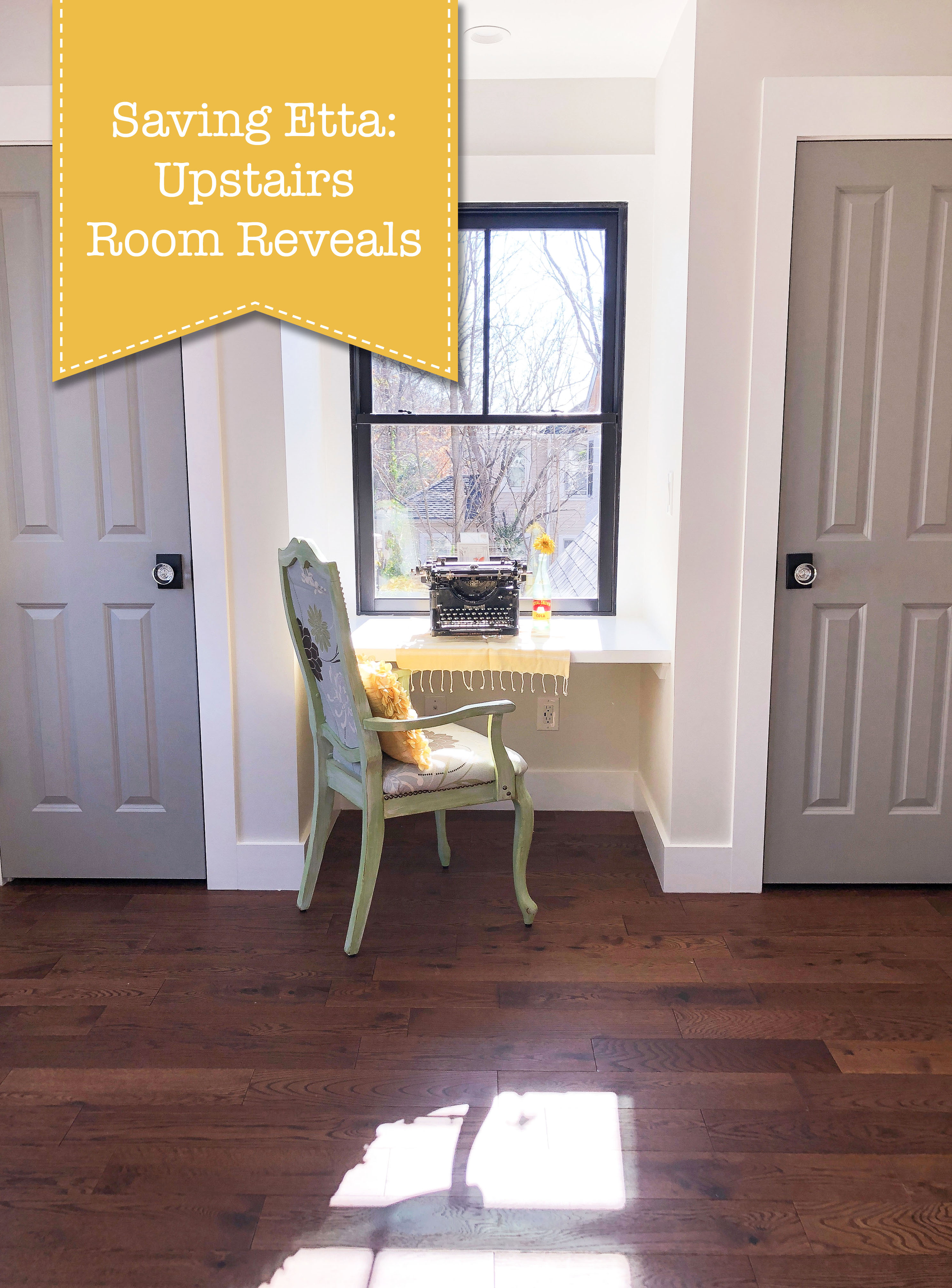 Saving Etta: Upstairs Room Reveals