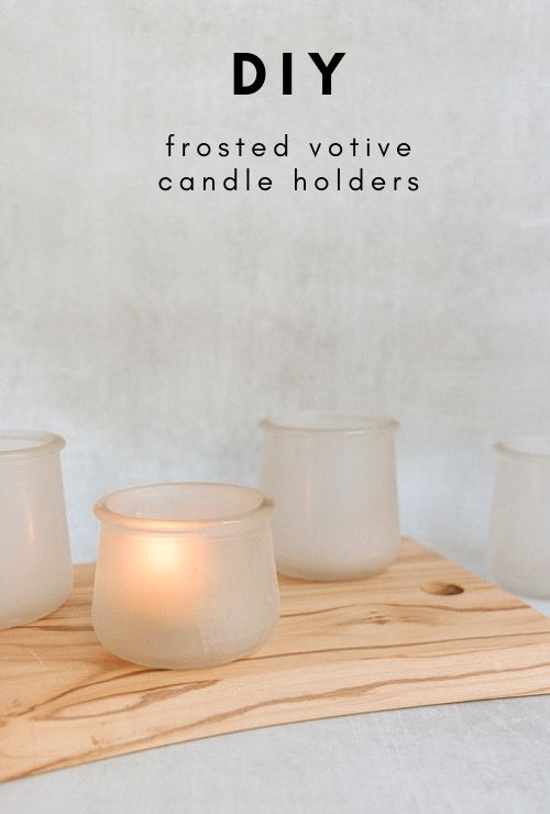 DIY Frosted Votive Candle Holders
