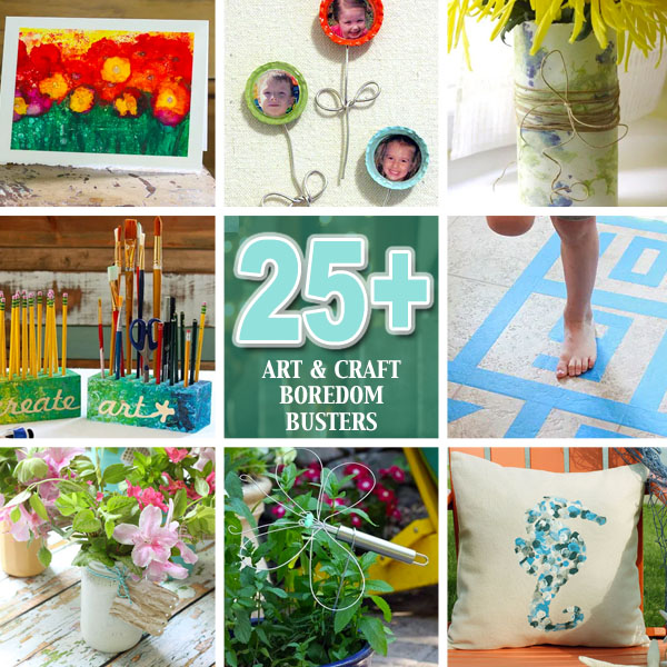 25+ Art & Craft Boredom Busters