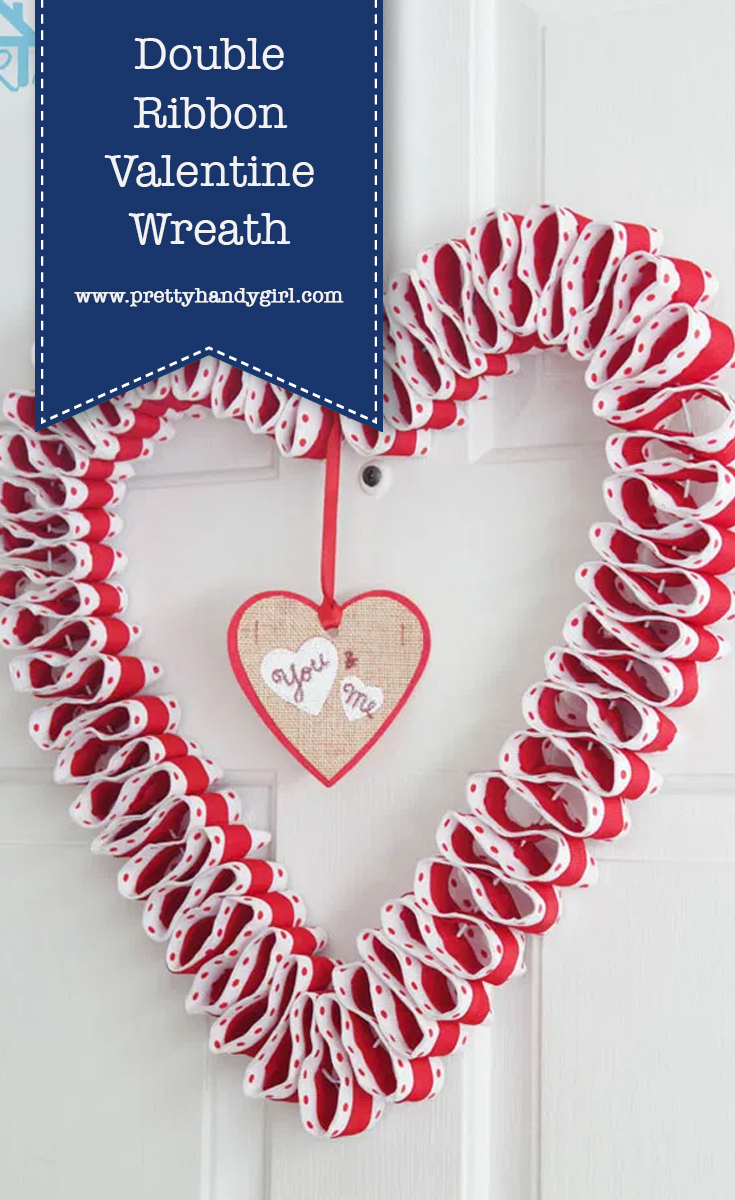 Double Ribbon Valentine Wreath | Pretty Handy Girl