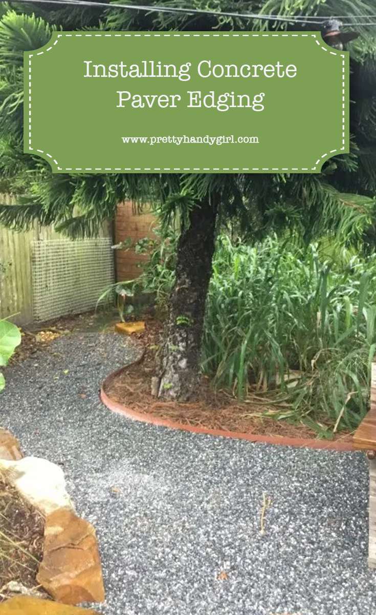 Installing Concrete Paver Edging | Pretty Handy Girl